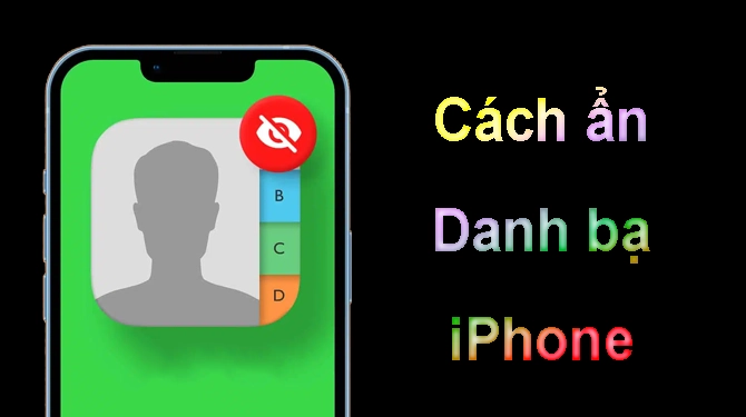 cach an danh ba iphone