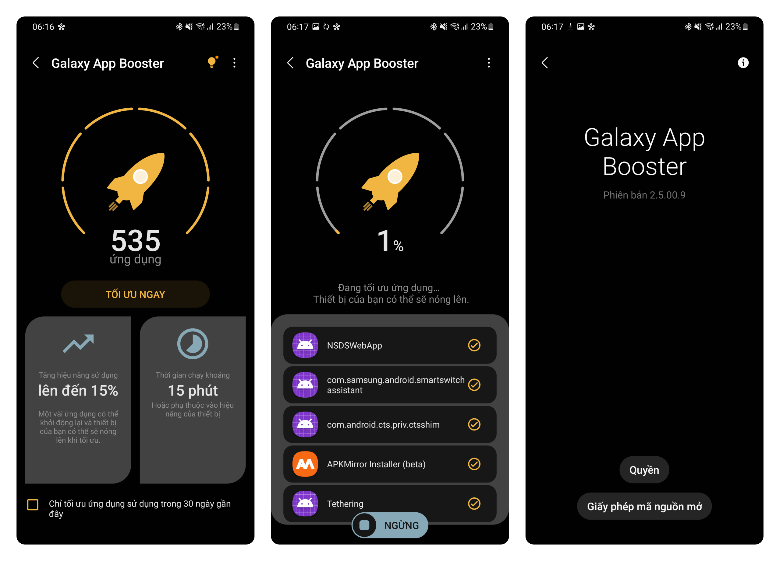 Galaxy App Booster la mot tien ich thuoc bo cong cu Good Guardians (truoc day goi la Galaxy Labs) do Samsung phat trien, cho phep nguoi dung toi uu hoa toan bo ung dung da cai dat tren thiet bi Galaxy