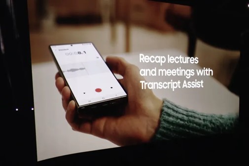 Transcript Assist hỗ trợ Galaxy AI trên Samsung Galaxy S26